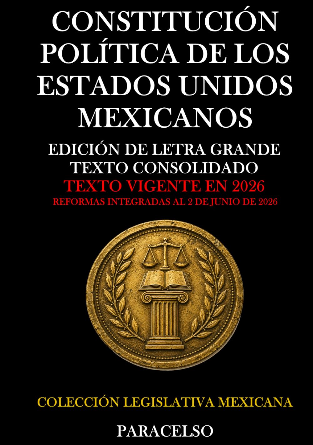 CONSTITUCIÓN POLÍTICA DE LOS ESTADOS UNIDOS MEXICANOS