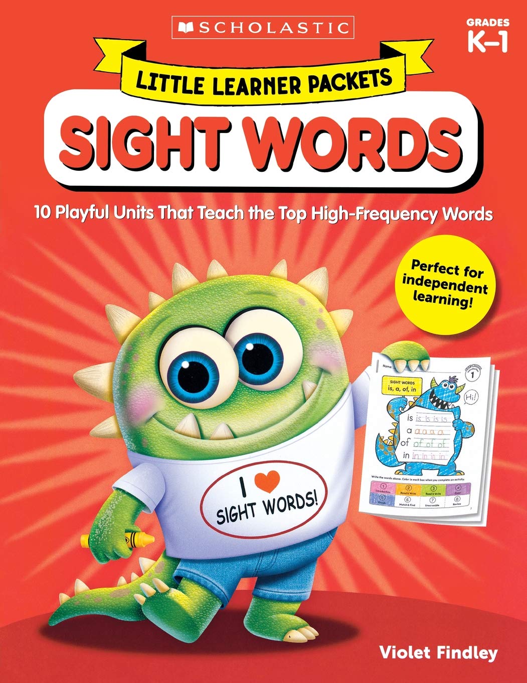 Little Learner Packets: Sight Words: 10 Playful Units That Teach the Top High-Frequency