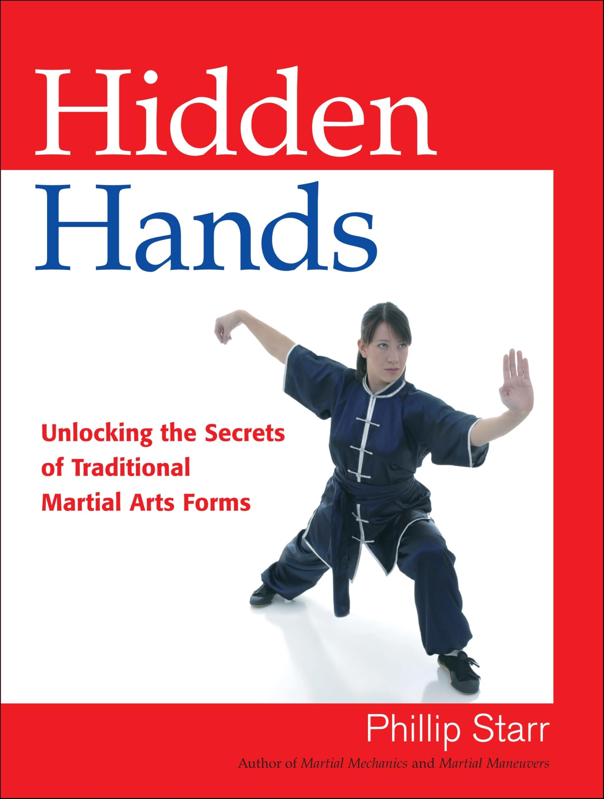 Hidden Hands: Unlocking the Secrets of Tra- 1583942432, Phillip Starr, paperback
