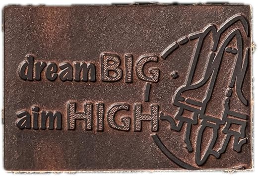 Dream Big Aim High Leather Patch with Hook and Optional Loop Fastener |, 100% Full Grain Leather, Rectangle, 3" x 2" with Hook Fastener Only, Nut Brown Dublin