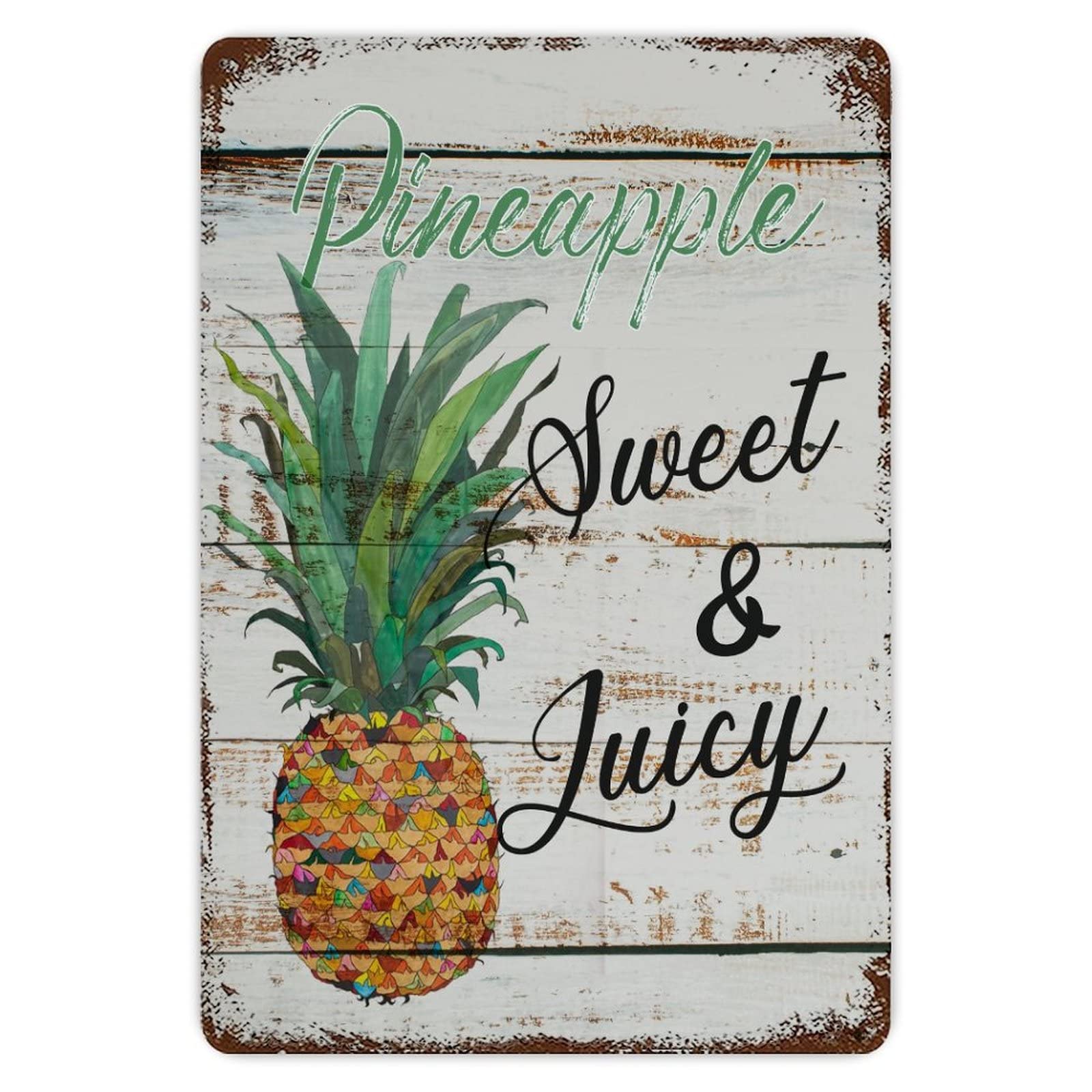 ENEDNATE Funny Vintage Metal Sign Pineapple Sweet And Juicy Aluminum Sign 8x12 inch Metal Tin Sign Retro Wall Door Hanger Decor Sign