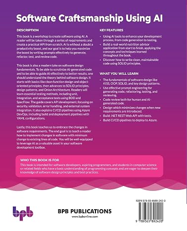 Software Craftsmanship Using AI: Practical guide for using LLMs in writing reviewing and testing code (English Edition)