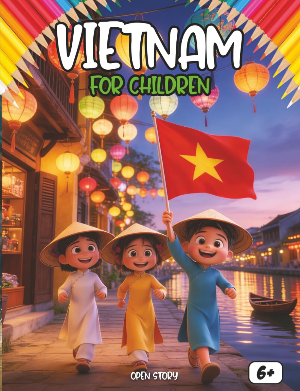 Vietnam for Kids: A Magical Journey Through the Land of Dragons, Emerald Bays, and Golden Rice Fields: A Cultural Guide for Young Explorers: Discover ... and the Secrets of the Mid-Autumn Moon
