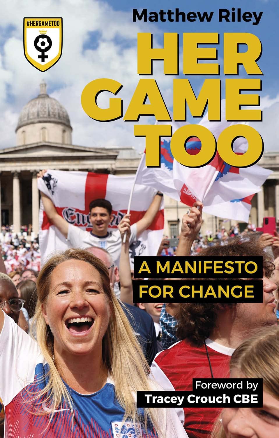 Her Game Too: A Manifesto for Change By Matt Riley