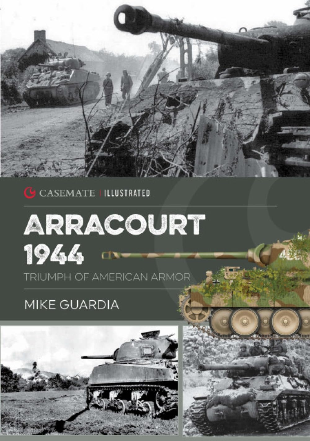 Arracourt 1944: Triumph of American Armor by Mike Guardia PAPERBACK
