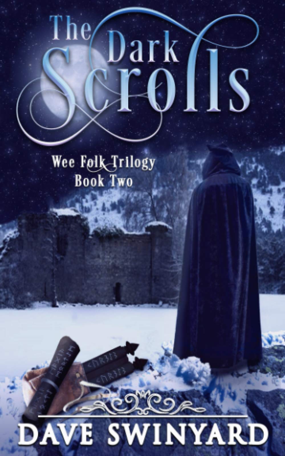 The Dark Scrolls: Book 2 of the Wee-Folk Trilogy