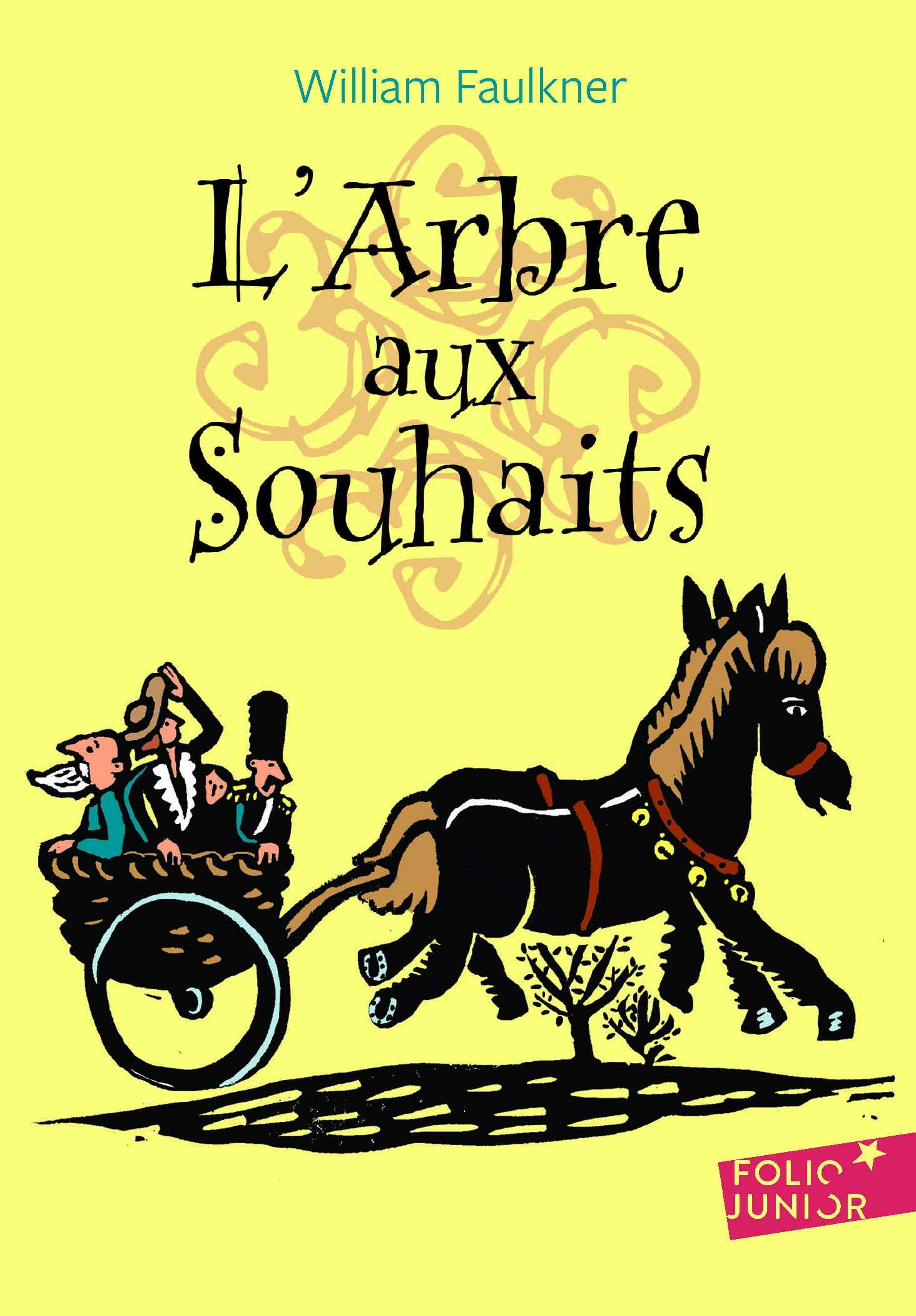 L'Arbre Aux Souhaits: A63021 (Folio Junior)