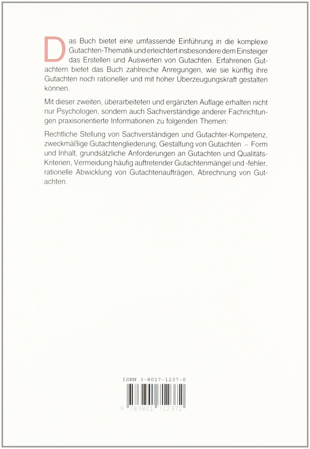Das Gutachten des Sachverständigen: Rechtsgrundlagen – Fragestellungen – Gliederung – Rationalisierung