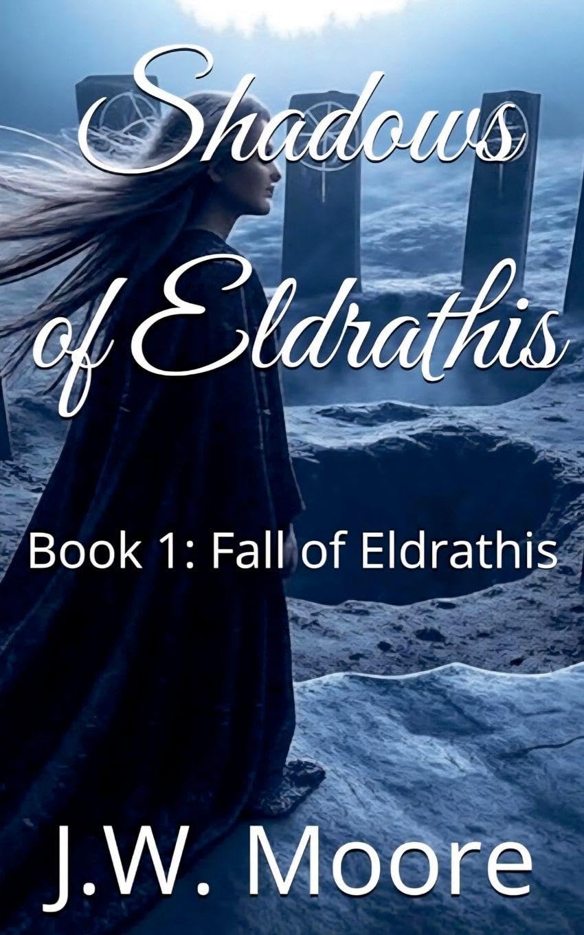 Shadows of Eldrathis: 1 (The Fall of Eldrathis)