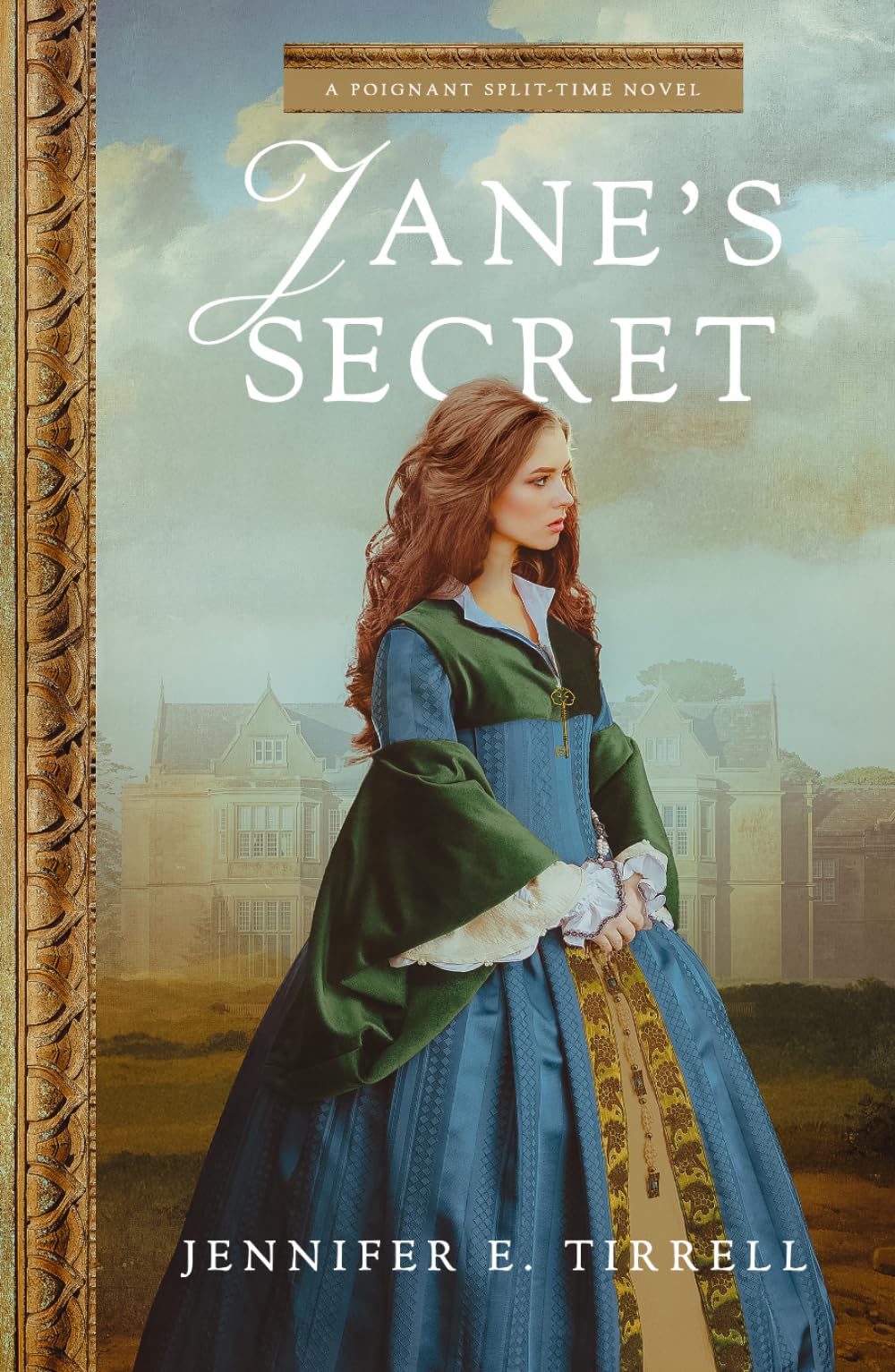 Jane's Secret: A Poignant Split-Time Novel