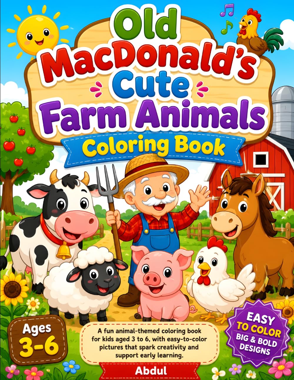 Old MacDonald’s Cute Farm Animals Coloring Book: Fun & Easy Barnyard Animal Coloring Pages for Kids Ages 3–6 | Big Bold Designs for Toddlers, Preschoolers & Early Learners