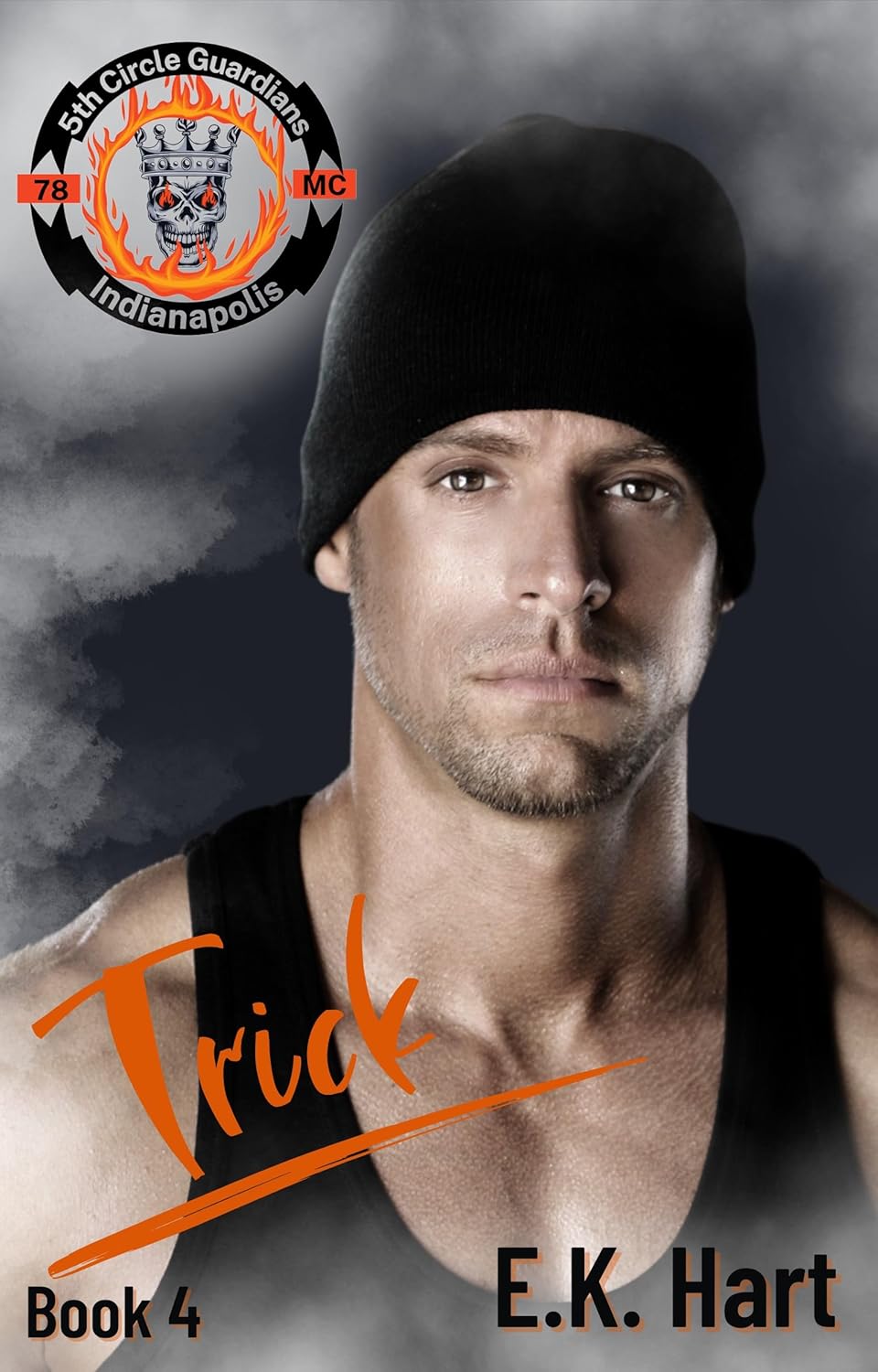 Trick: 5th Circle Guardians MC, Book 4      Kindle Edition