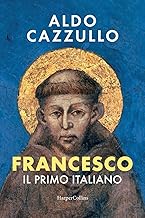 Francesco. Il primo italiano