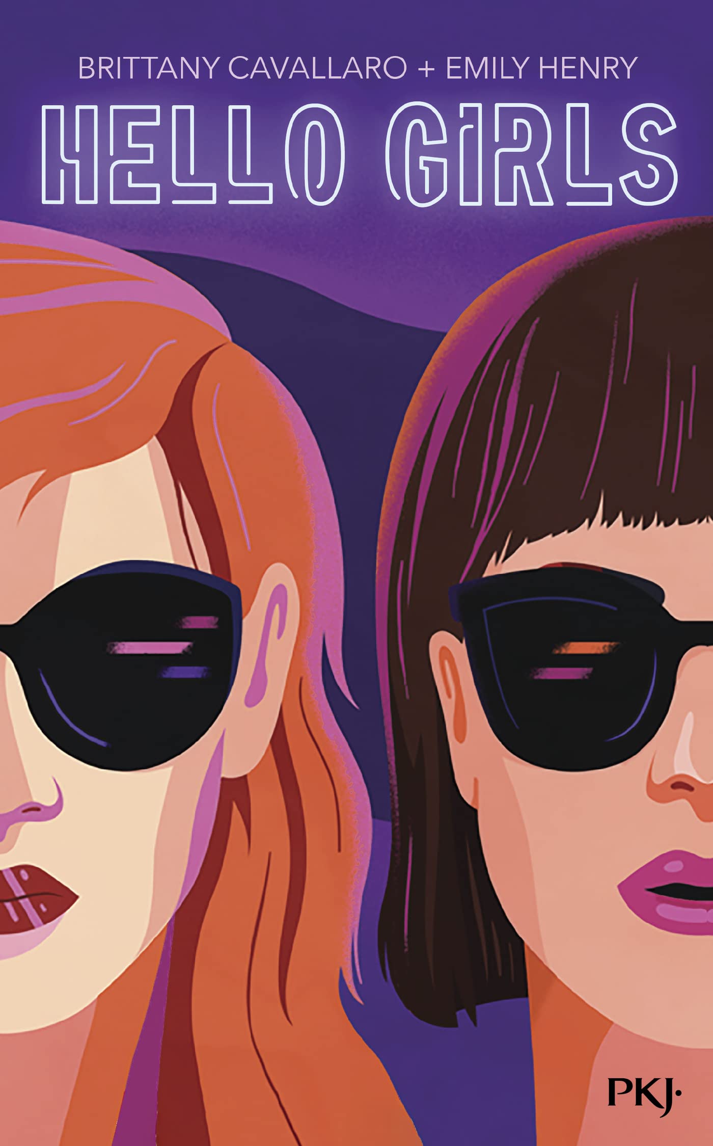 Hello Girls (French Edition)