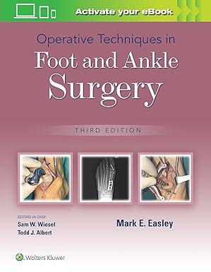 OPERATIVE TECHNIQUES IN FOOT AND ANKLE SURGERY WITH ACCESS CODE 3ED (HB 2022)