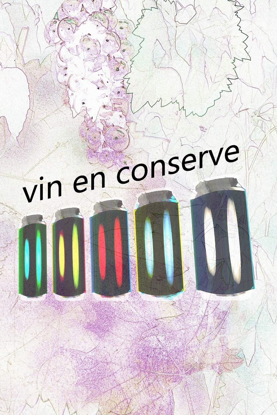 vin en conserve: Notez et documentez vos vins préférés