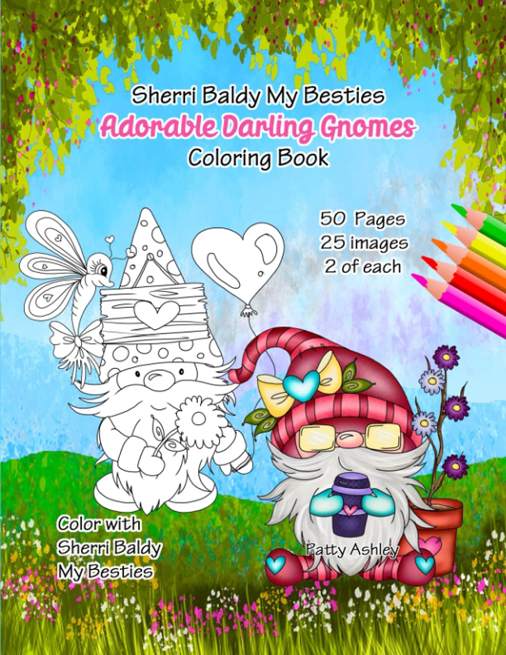 Sherri Baldy My Besties Adorable Darling Gnomes Coloring Book
