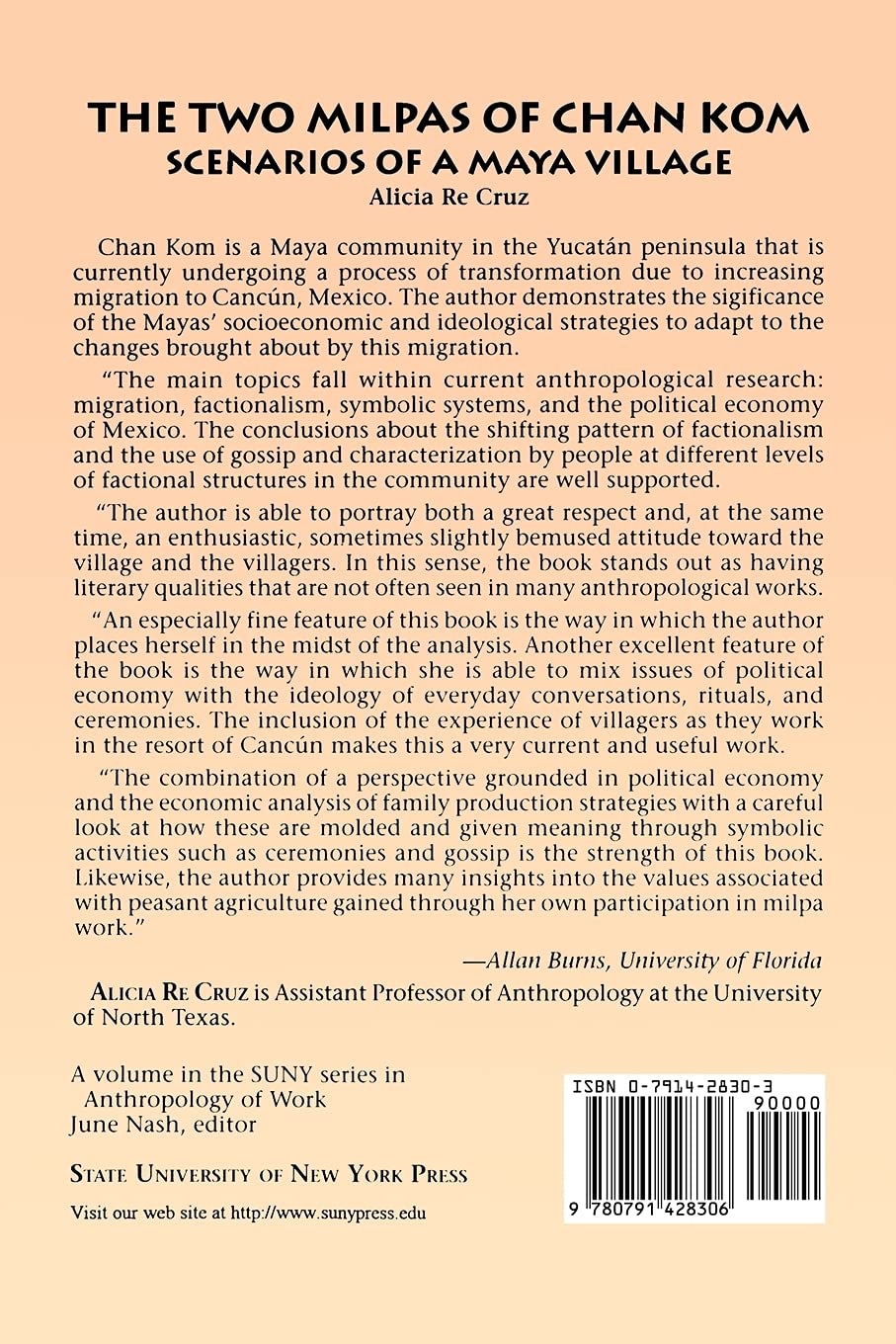 The Two Milpas of Chan Kom: Scenarios of a Maya Village Life (Anthropology of Work)