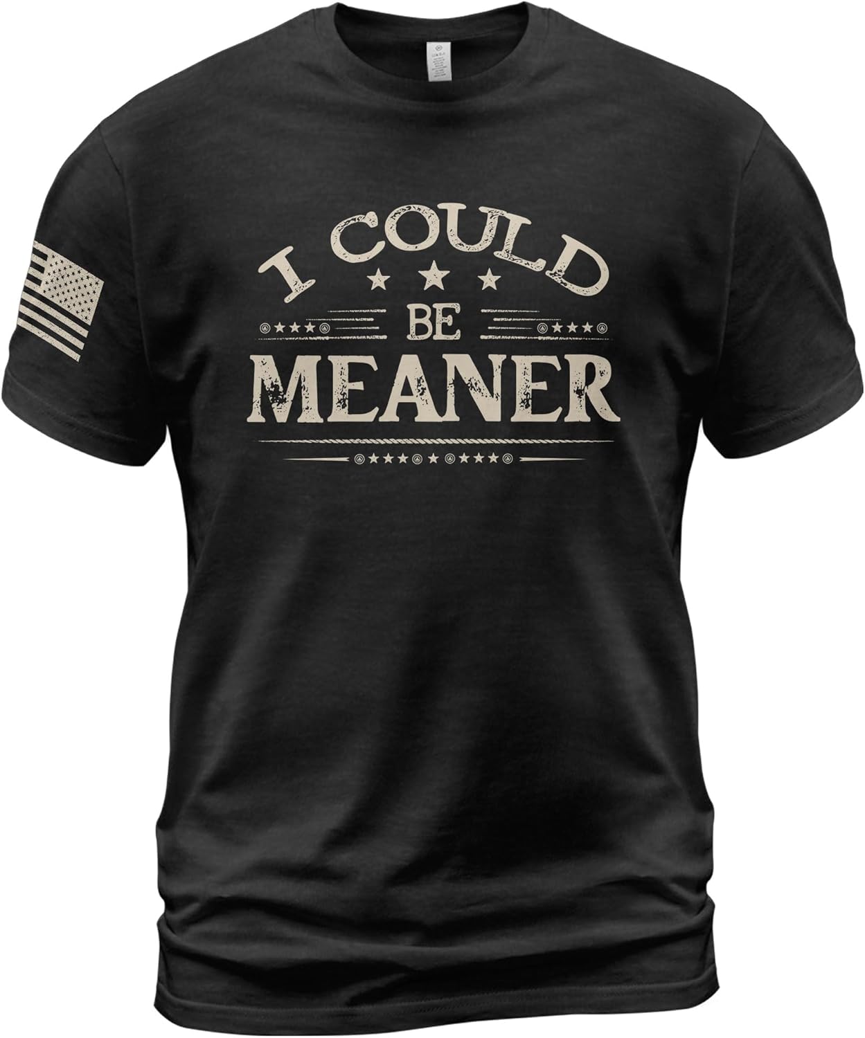I Could Be Meaner T Shirt, Funny Shirts for Men, I Could Be Meaner Shirt Women, Funny Shirts Adult Humor
