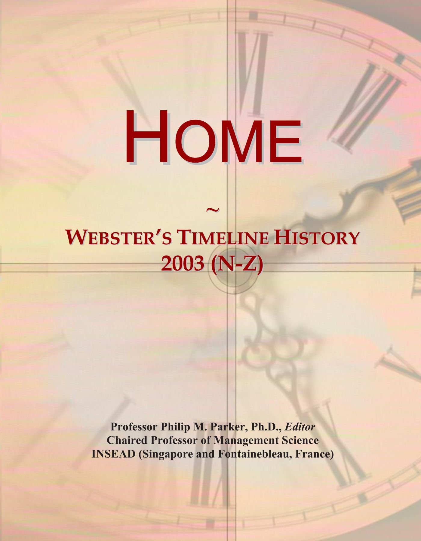 Home: Webster's Timeline History, 2003 (N-Z)