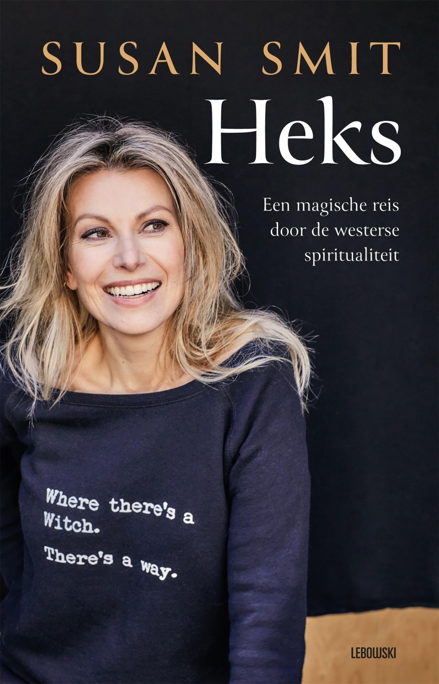 Heks: een magische reis door de Westerse spiritualiteit