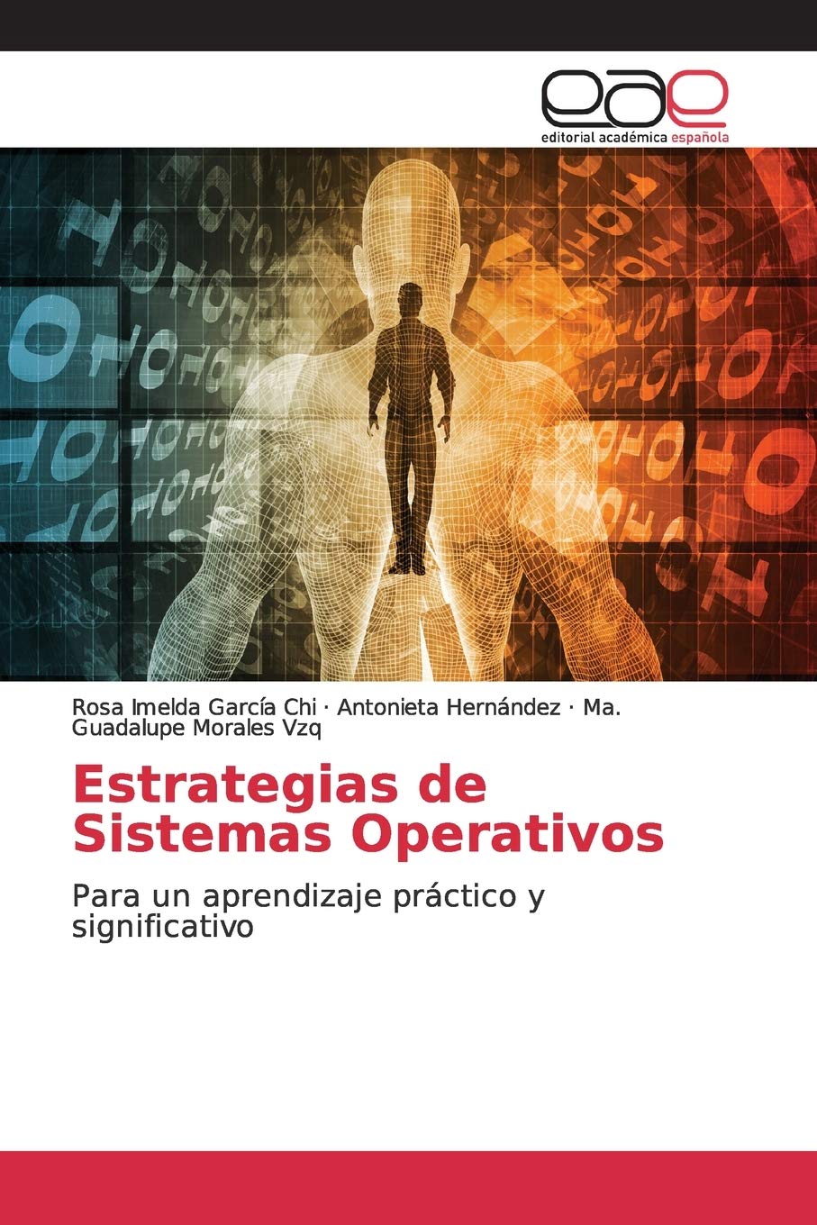 Estrategias de Sistemas Operativos: Para un aprendizaje práctico y significativo