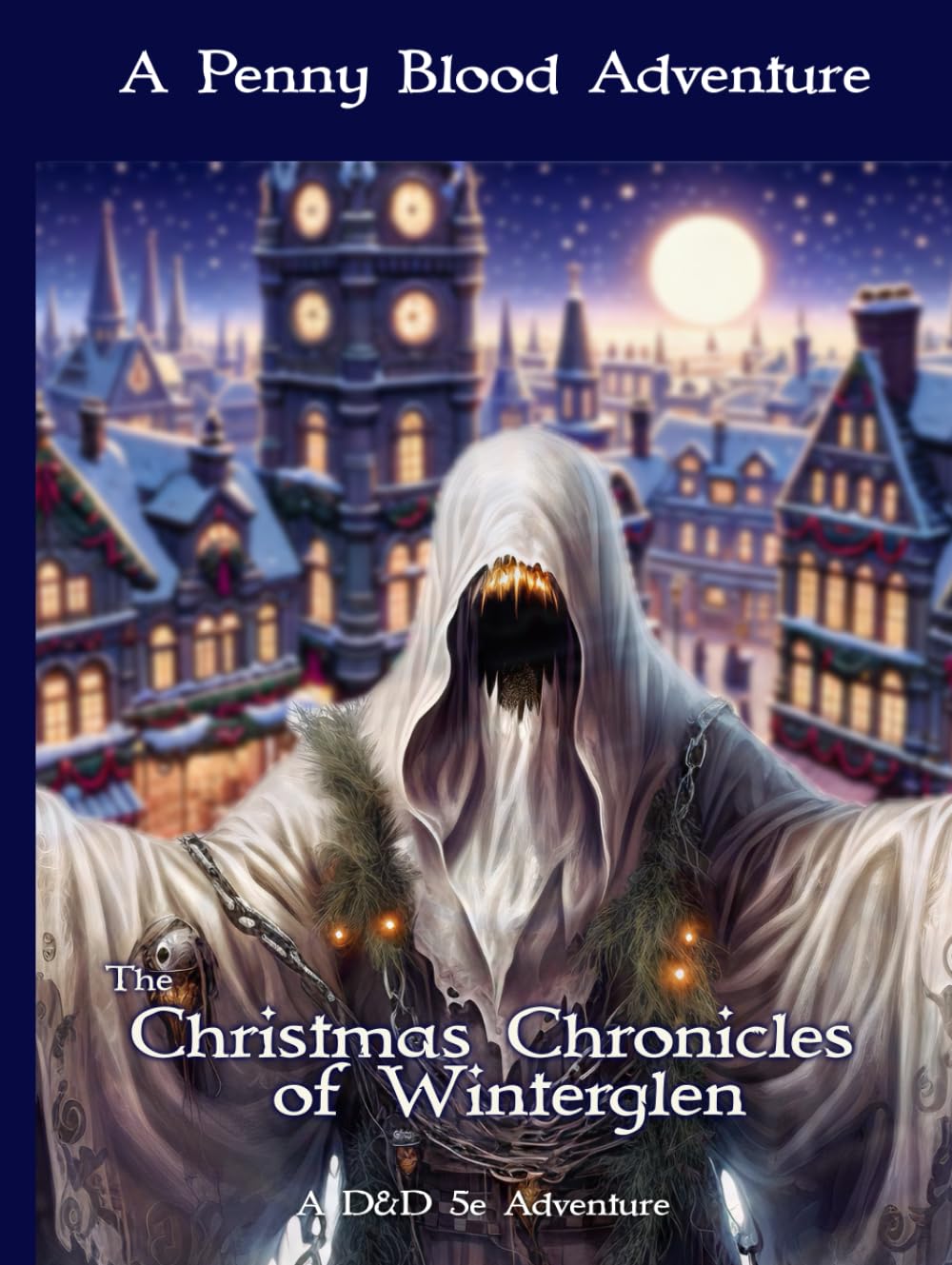 The Christmas Chronicles of Winterglen (Penny Blood Adventures)