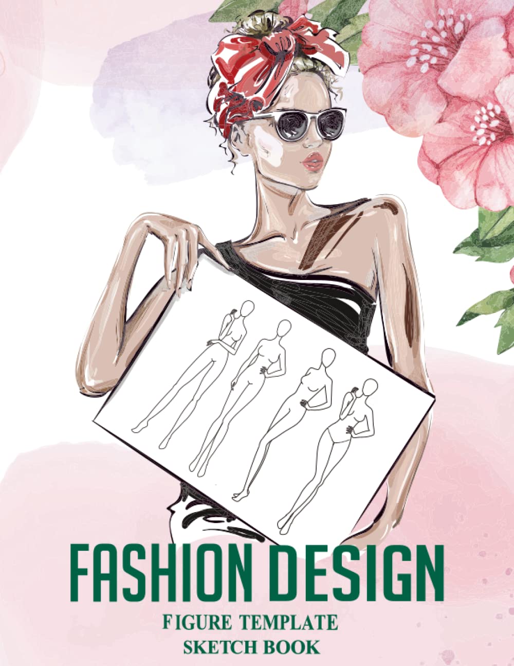 Fashion Design Sketchbook With Figure Templates: Large Female Figure Template For Sketching and Designing| Fashion Design Books| Gifts for Anyone And Who Like Fashion Design