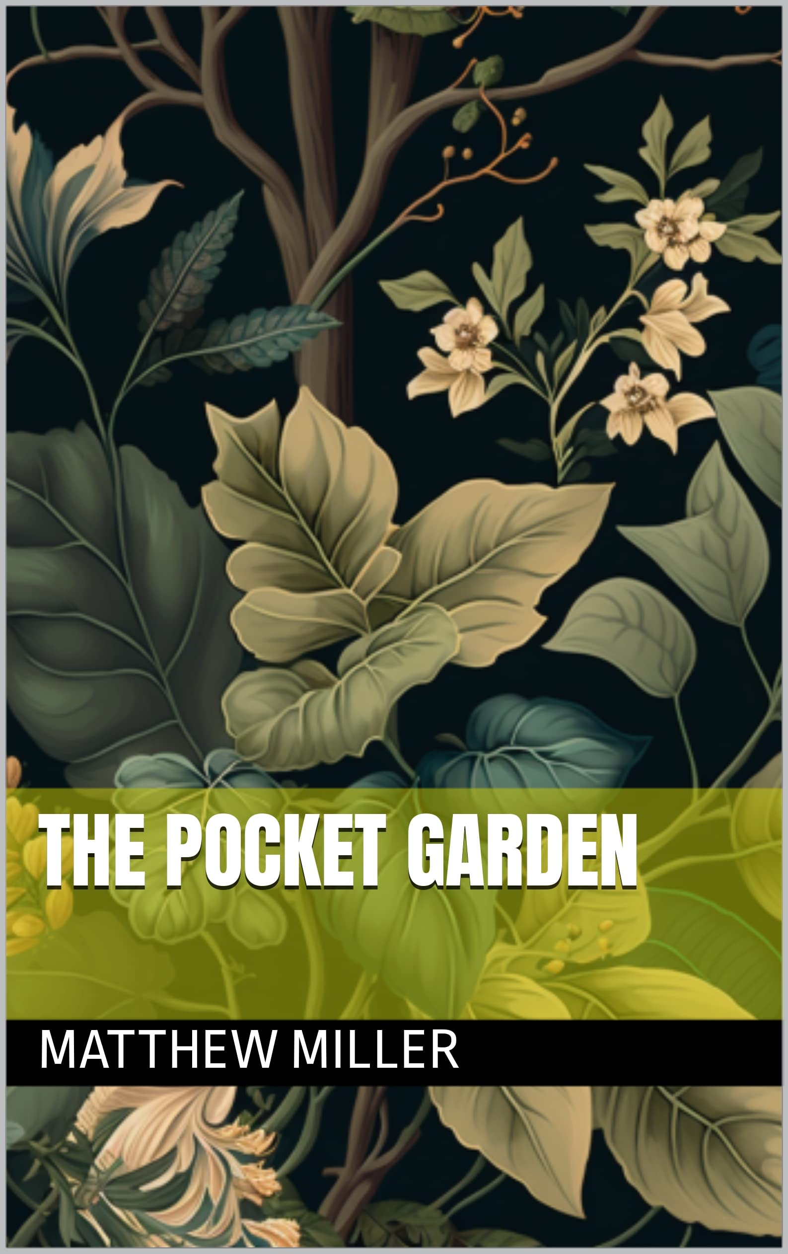 The Pocket Garden