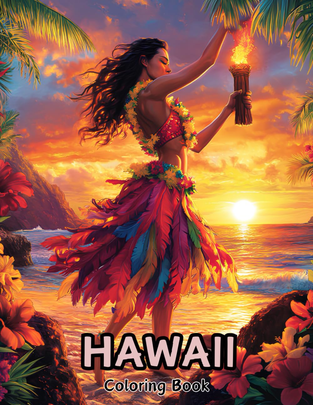 Hawaii Coloring Book for Adults: A Journey Through Hawaii's Beautiful Nature Scenes and Culture | 50 Coloring Pages for Relaxation and Stress Relief