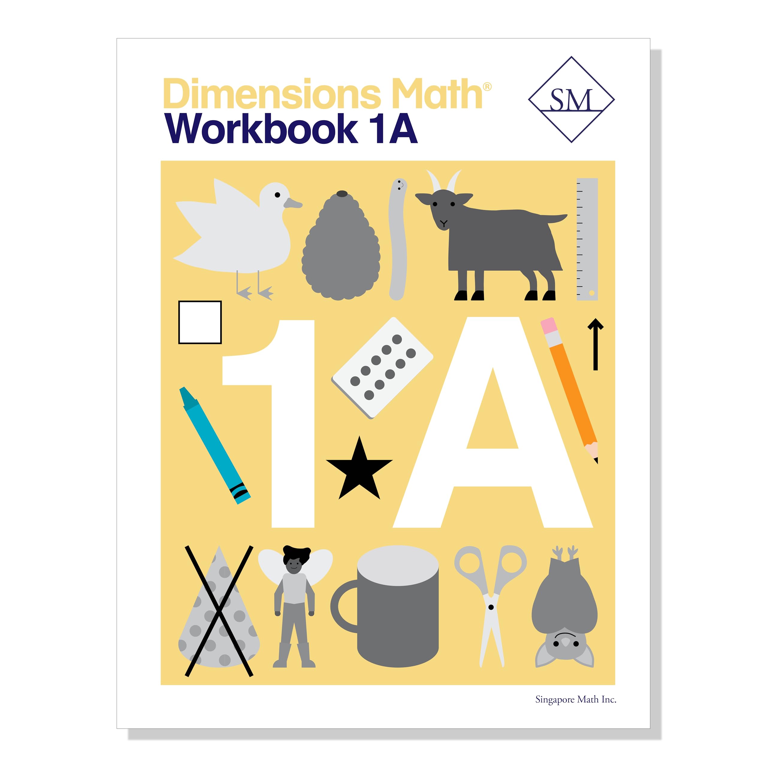 Dimensions Math Workbook 1A | Singapore Math Inc. [Paperback] [Paperback] Singapore Math Inc.