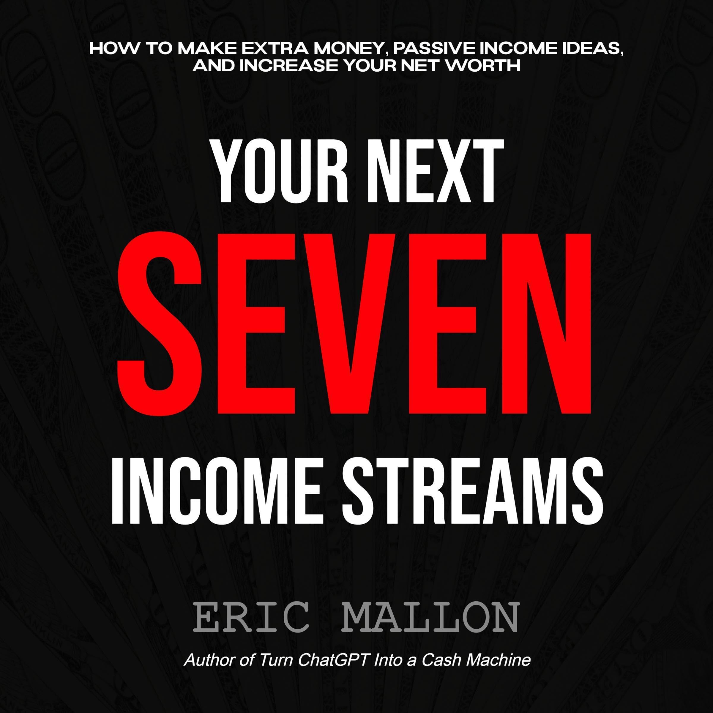 Cover art for Your Next Seven Income Streams