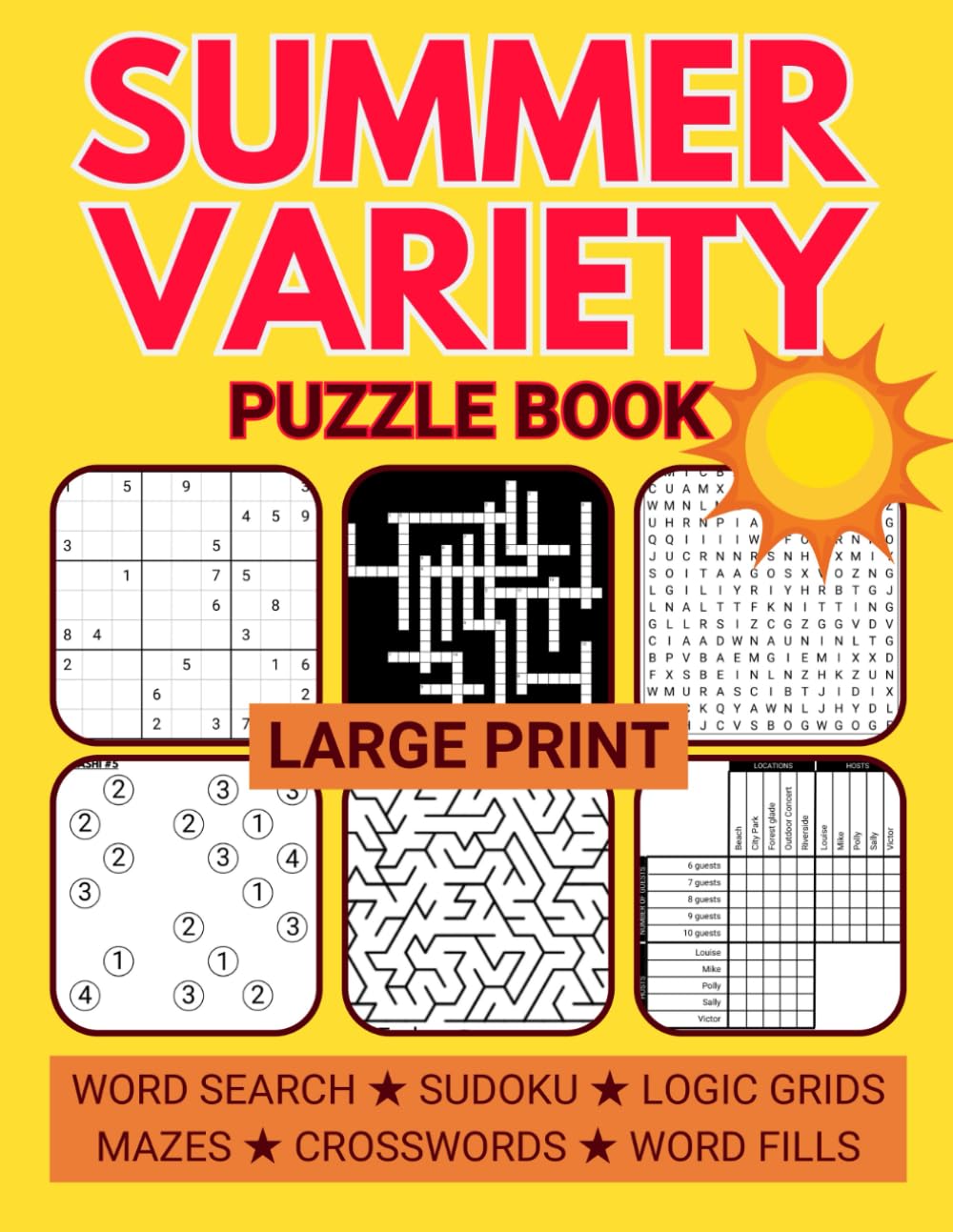 Large Print Summer Variety Puzzle Book: Relaxing Mixed Puzzles for Adults Including Sudoku, Crosswords, Word Searches, and Logic Grids (Variety Puzzle Books for Adults)