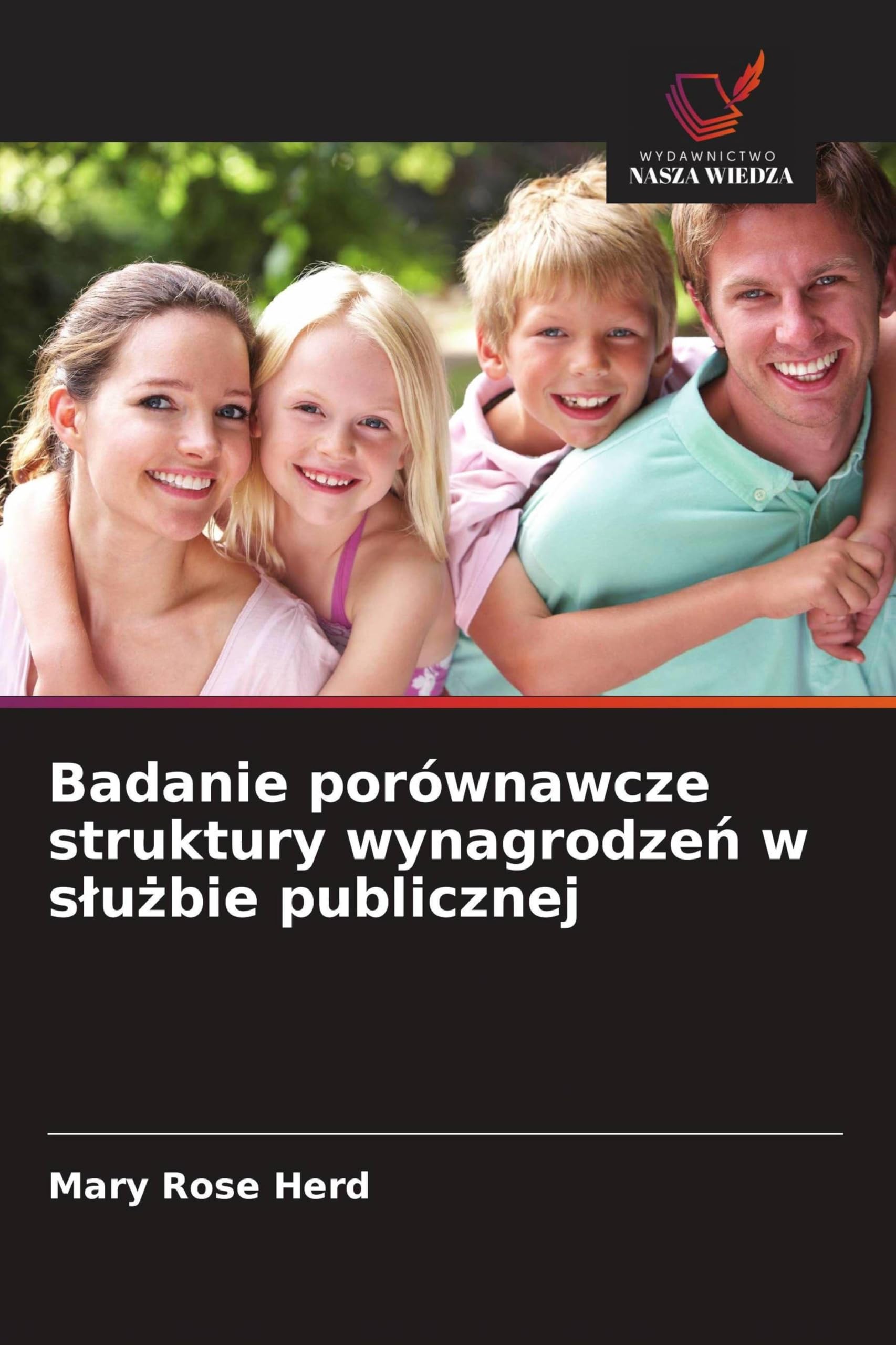Badanie porównawcze struktury wynagrodzeń w slużbie publicznej
