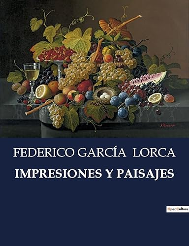 Impresiones Y Paisajes (Spanish Edition)