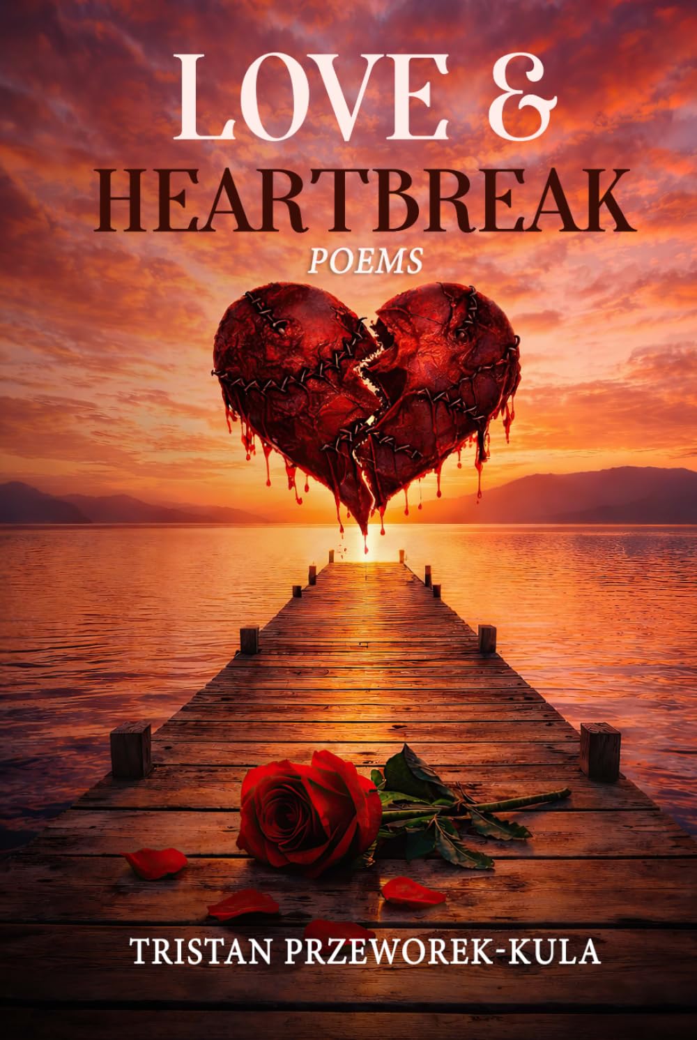 Love & Heartbreak