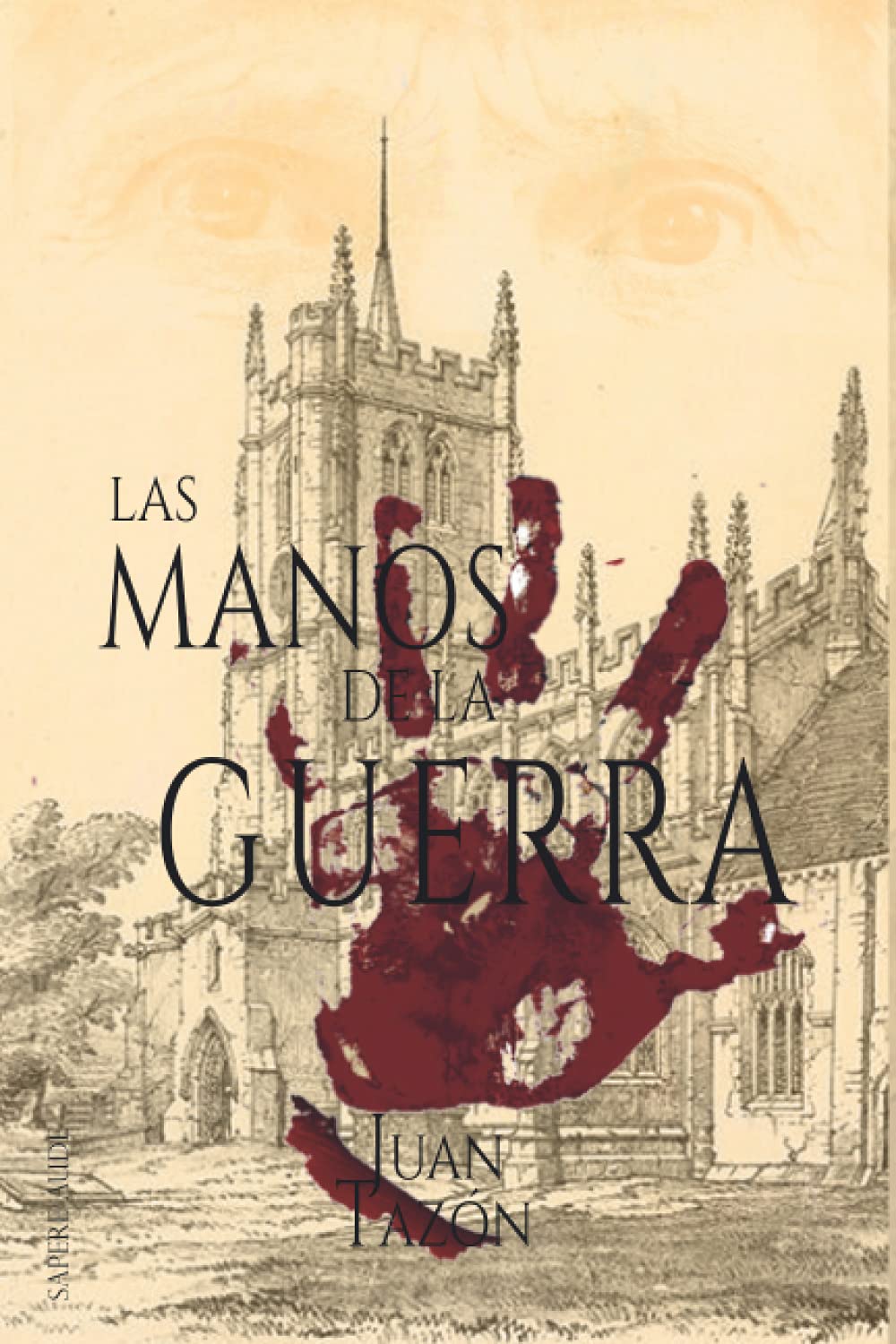 Las manos de la guerra: Trilogía de las Sombras III