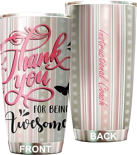 Vaso de acero inoxidable con texto en inglés "Thank You For Being Awesome Instructional Coach, 20 oz", regalos de agradecimiento para compañeros de