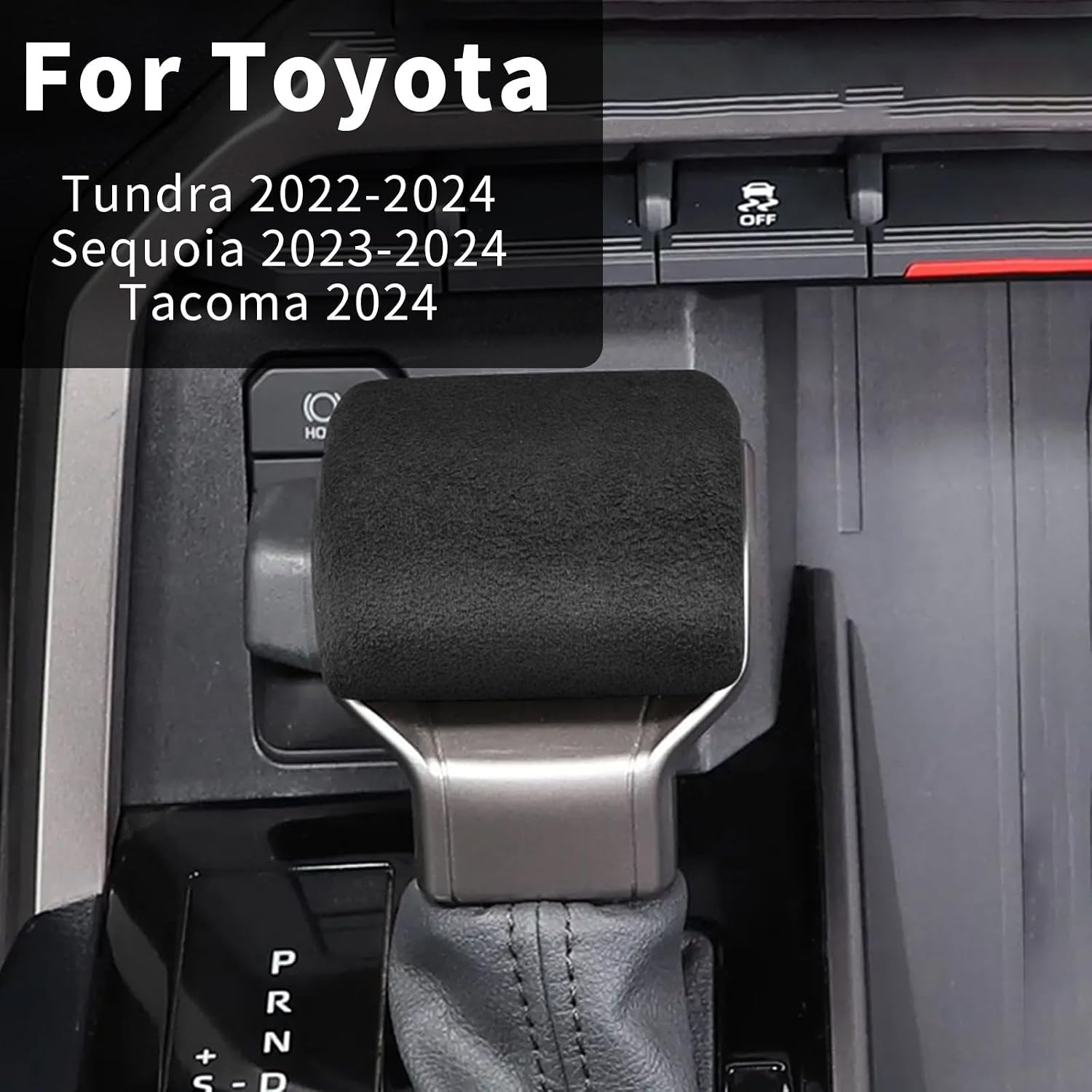 for 2024 Toyota Tacoma Accessories Suede Car Gear Shift Knob Trim Cover with Tundra 2025 2022 Sequoia 2023 Automobile Interior Center Console Shifter Head Protector-Black