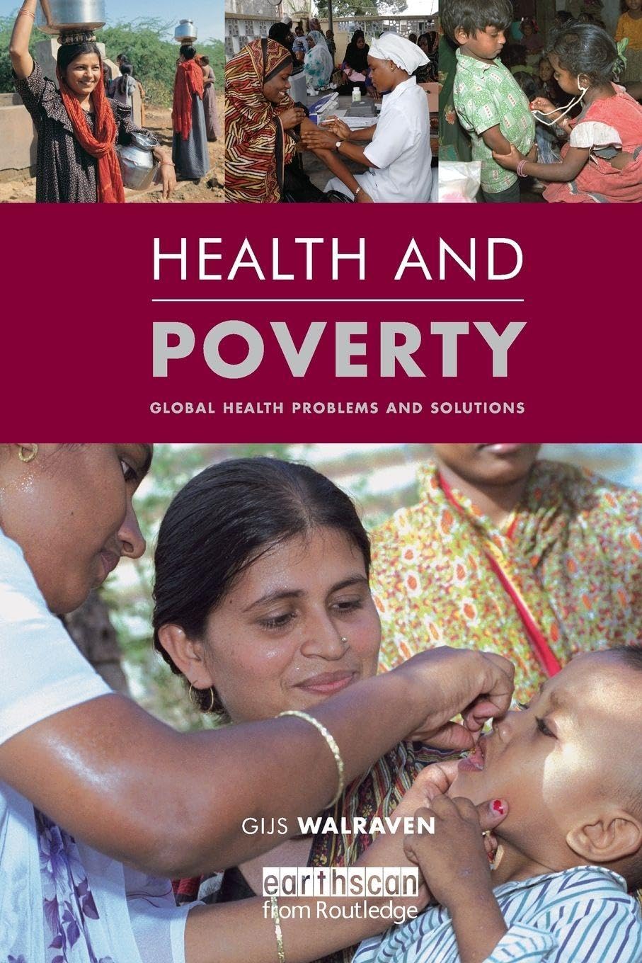 Health and Poverty: Global Health Problems and Solutions