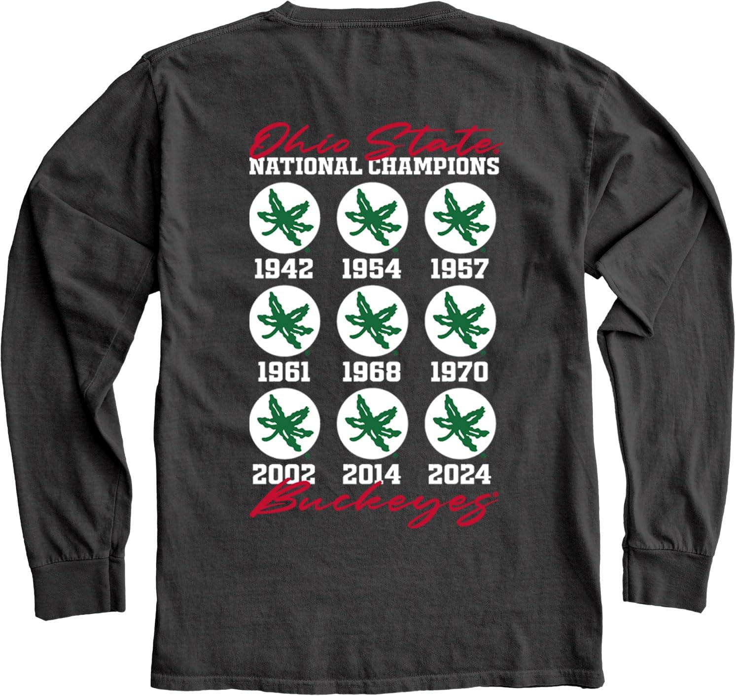 NCAA Officially Licensed Ohio State Buckeyes National Champs 2024 Long Sleeve T-Shirt Dyed Coal Front/Back