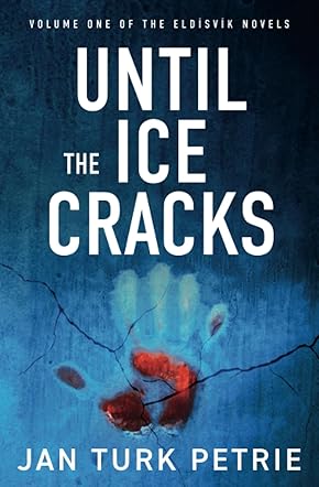 Until the Ice Cracks