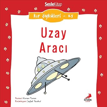 Kır Öyküleri - Uzay aracı Audiobook by Nuran Turan episode artwork