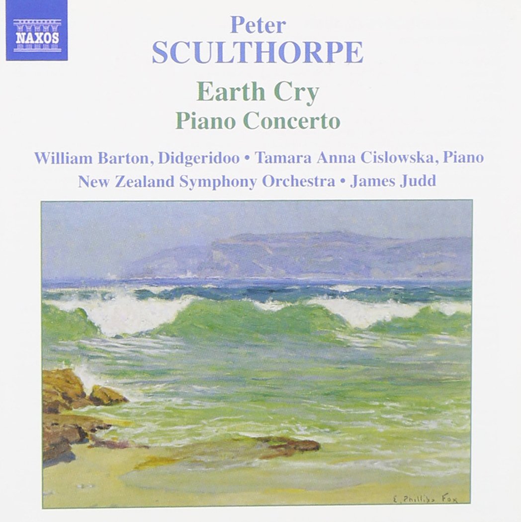 Earth Cry [Audio CD] William Barton; Schulthorpe and James Judd