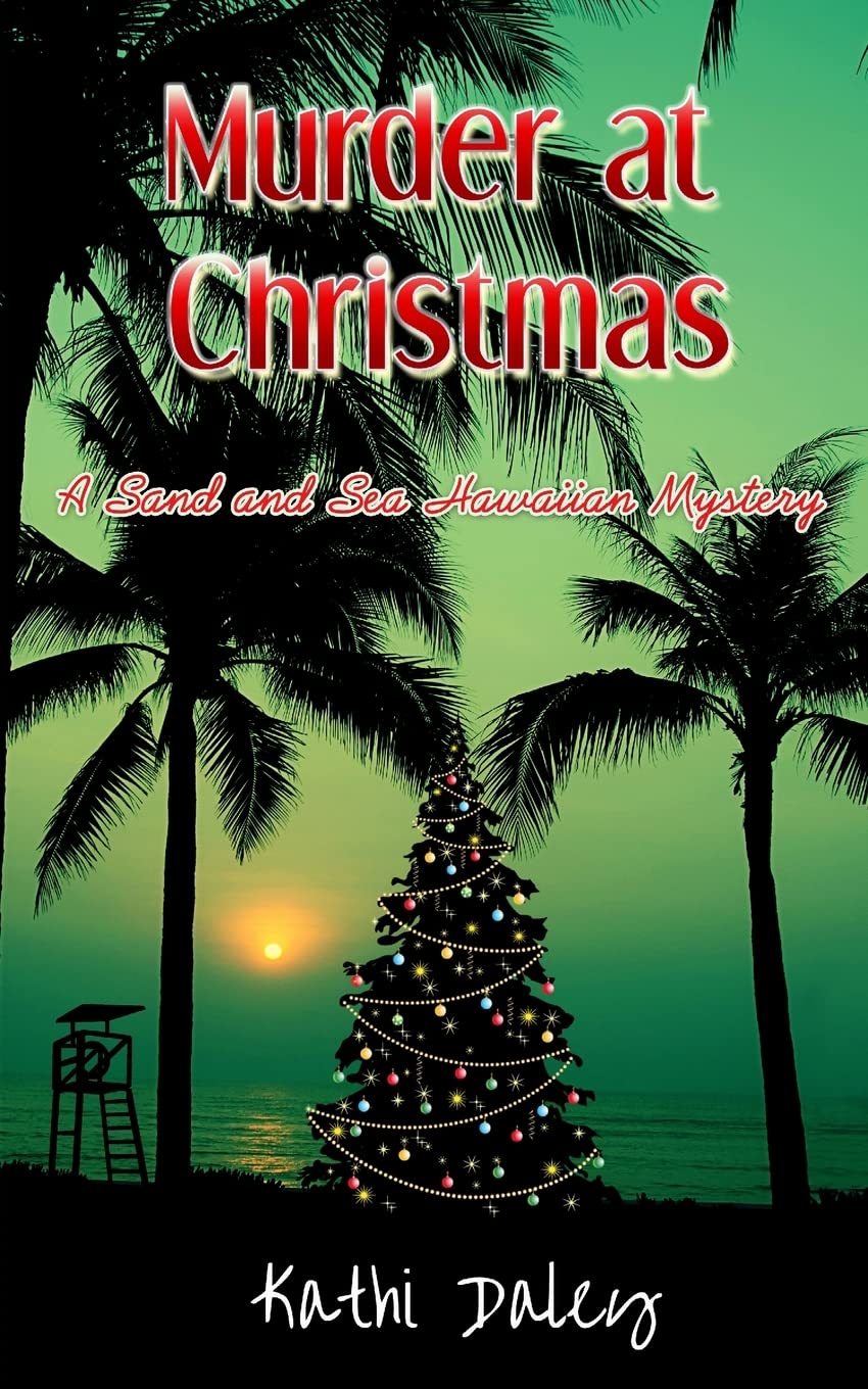Murder at Christmas: Volume 4 (A Sand and Sea Hawaiian Mystery)