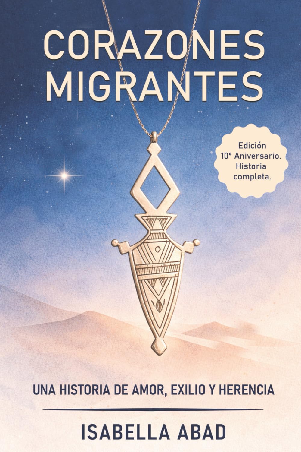 Corazones migrantes: Una historia de amor, exilio y herencia