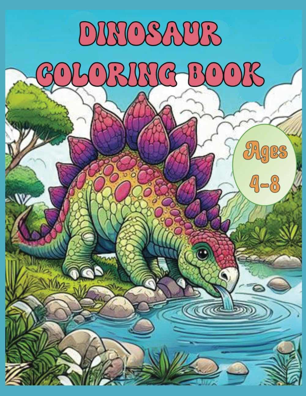 Dinosaur Coloring Book: A Prehistoric Coloring Adventure for Little Dino Lovers