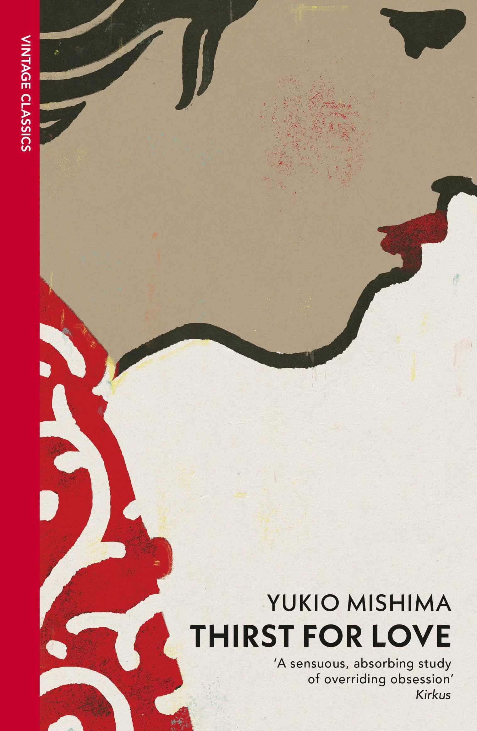 Thirst for Love: by Yukio Mishima (Vintage Classics)