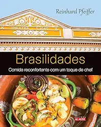 POD-Brasilidades: comida reconfortante com um toque de chef
