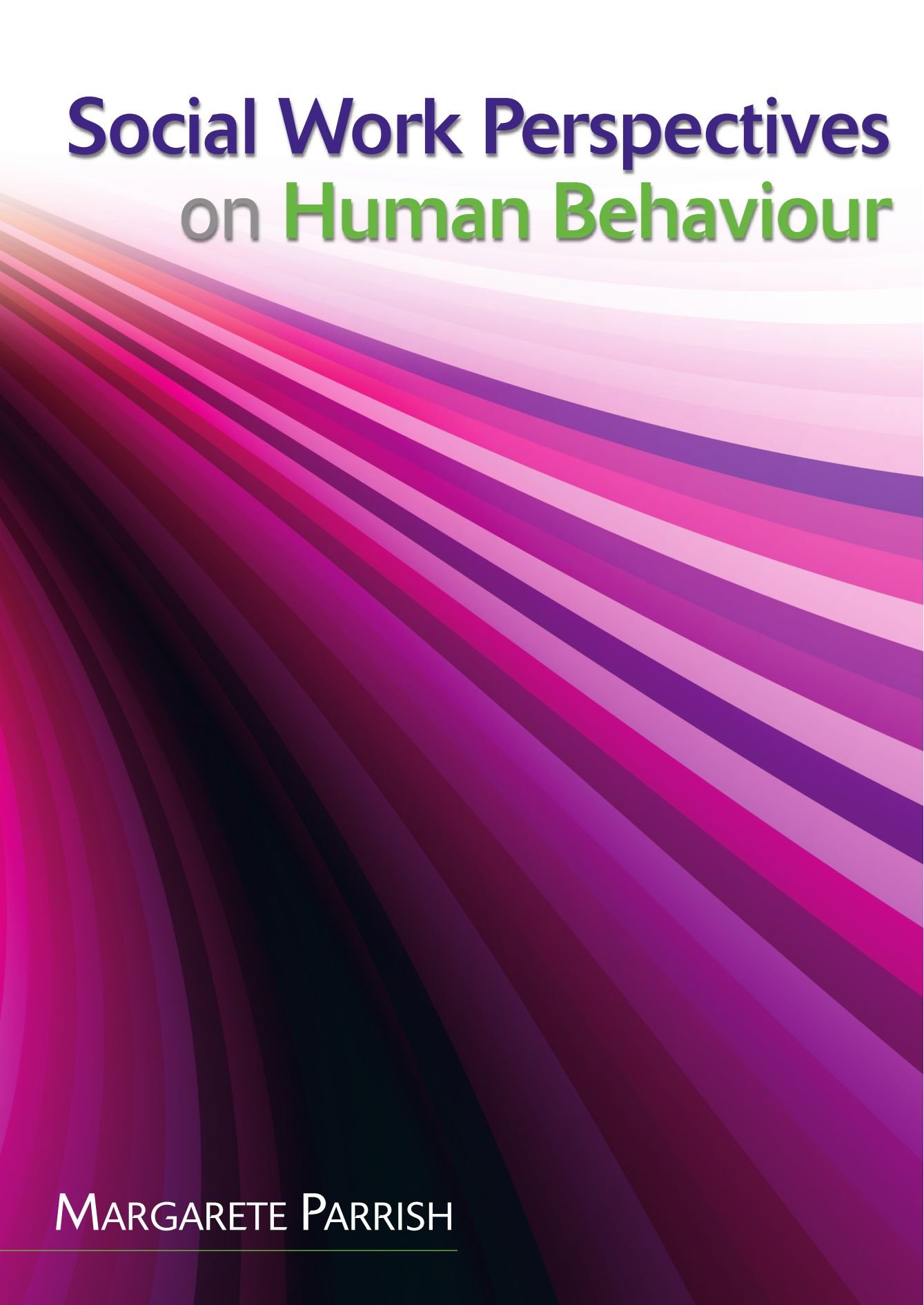 Social Work Perspectives On Human Behaviour